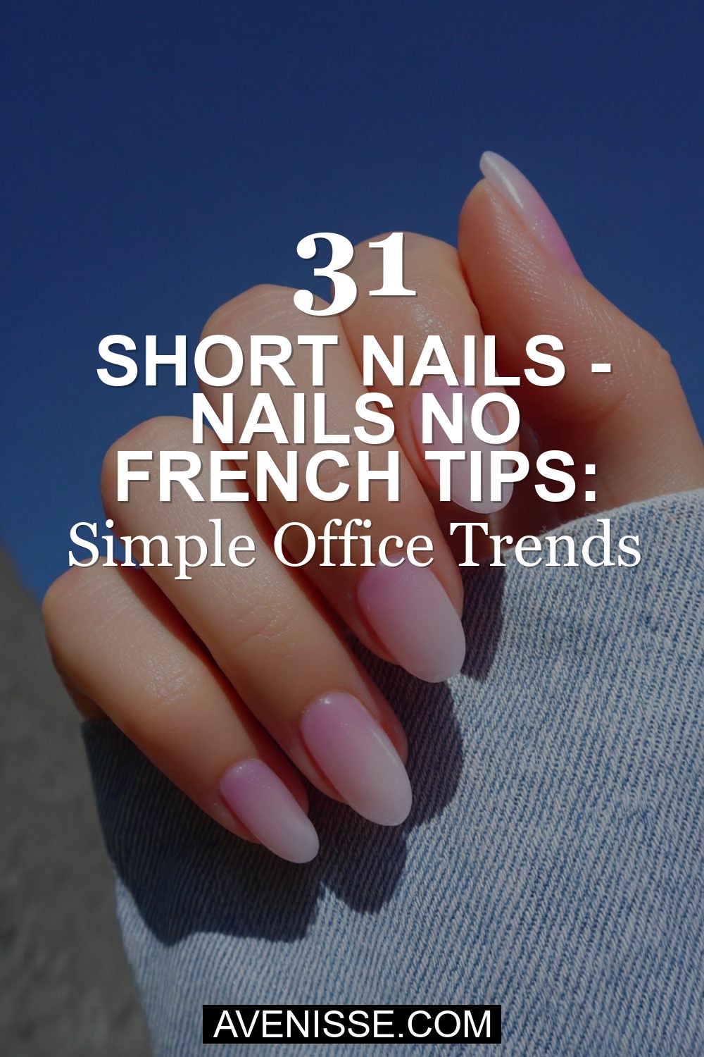 2026 Short Nails - Nails No French Tips: Simple Office Trends