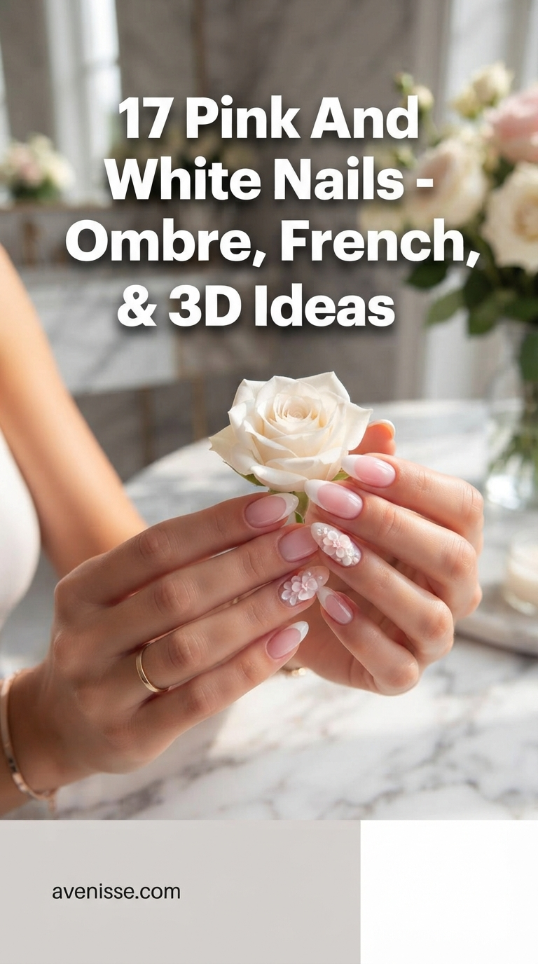 17 Pink And White Nails - Ombre, French & 3D Ideas