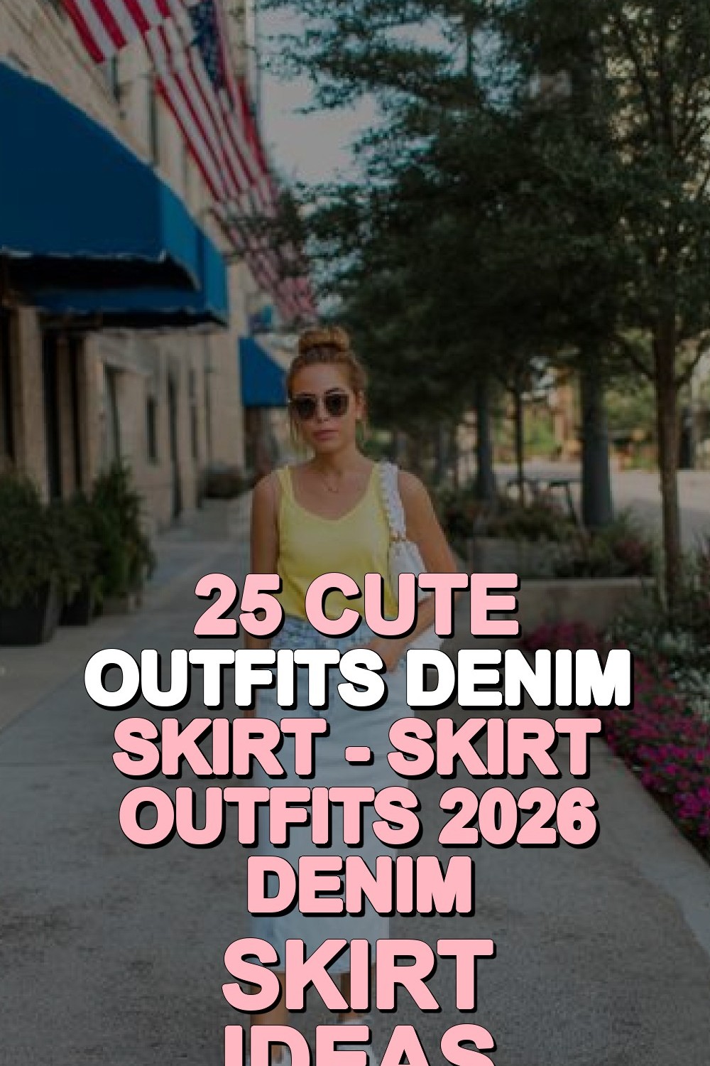 Cute Outfits Denim Skirt - Skirt Outfits 2026 Denim Skirt Ideas